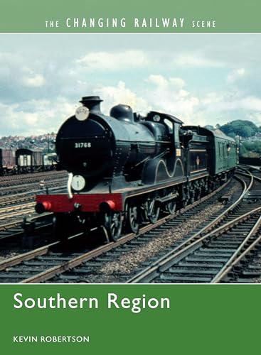 Beispielbild fr The Changing Railway Scene: Southern Region zum Verkauf von WorldofBooks