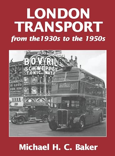 Beispielbild fr London Transport from the 1930s to the 1950s zum Verkauf von WorldofBooks