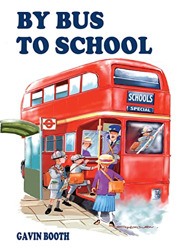 Stock image for By Bus to School for sale by WorldofBooks