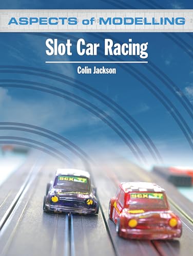 Imagen de archivo de Aspects of Modelling: Slot Car Racing a la venta por Bestsellersuk