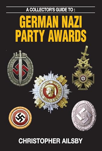 9780711034310: Collectors Guide to German Nazi Party Awards