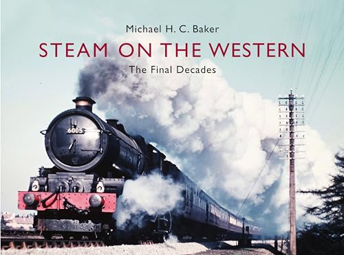 Stock image for Steam on the Western: The Final Decades for sale by WorldofBooks