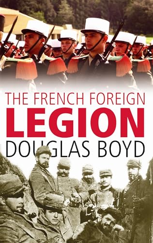 9780711035003: The French Foreign Legion