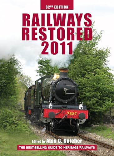 Beispielbild fr Railways Restored 2011 zum Verkauf von WorldofBooks