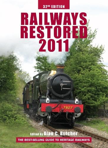 Stock image for Railways Restored 2011 for sale by WorldofBooks