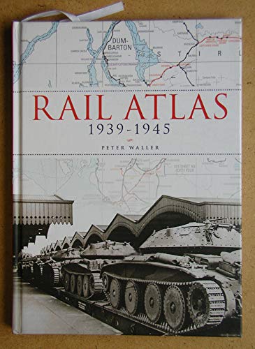Beispielbild fr Rail Atlas 1939-1945 (Br Rail Atlas) zum Verkauf von WorldofBooks