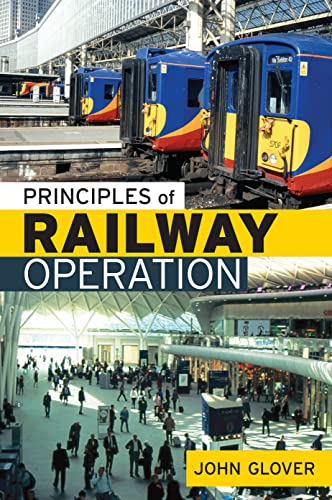 9780711036314: Principles of Railway Operation