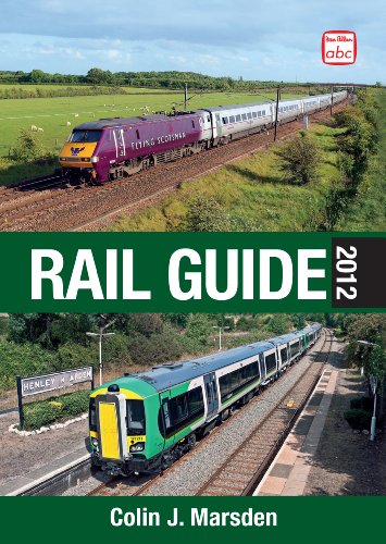 Stock image for Rail Guide 2012. Colin J. Marsden for sale by MusicMagpie