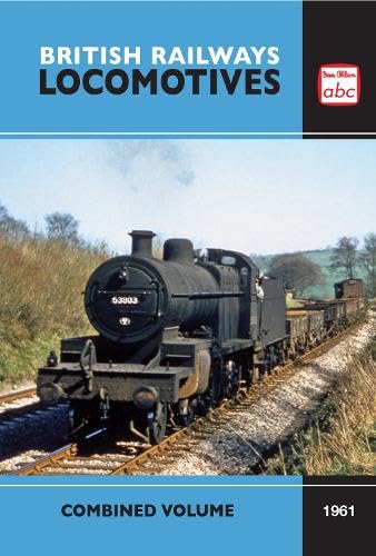 Beispielbild fr abc British Railways Locomotives Combined Volume Summer 1961 (ABC Combined) zum Verkauf von AwesomeBooks