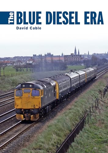 Stock image for The Blue Diesel Era for sale by Blackwell's