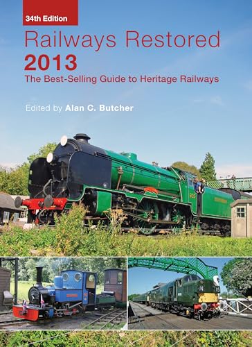 Stock image for Railways Restored 2013 for sale by WorldofBooks