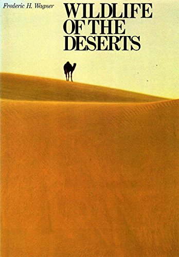 Stock image for Wild Life of the Deserts for sale by WorldofBooks