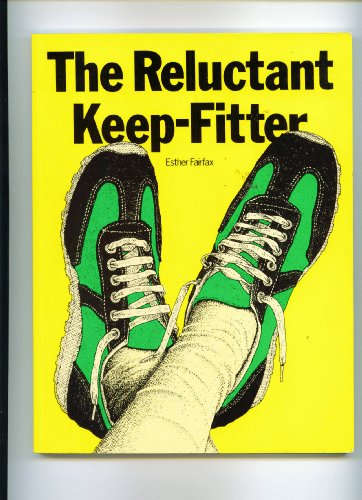 Stock image for The Reluctant Keep-fitter for sale by WorldofBooks