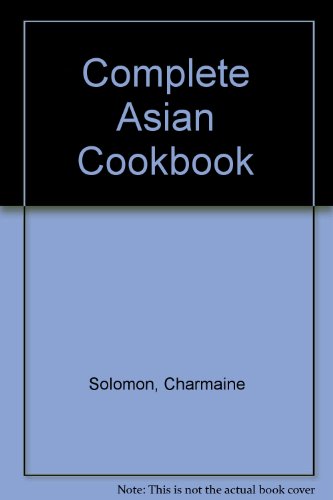 Stock image for Complete Asian Cookbook for sale by WorldofBooks