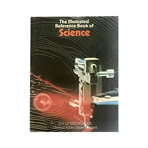 Beispielbild fr The Illustrated Reference Book of Science (Joy of Knowledge Encyclopedia) zum Verkauf von AwesomeBooks