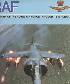 Imagen de archivo de Raf: A History of the Royal Air Force a la venta por Wonder Book