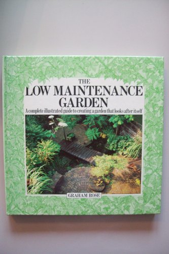 Beispielbild fr The Low Maintenance Garden (The garden bookshelf) zum Verkauf von WorldofBooks