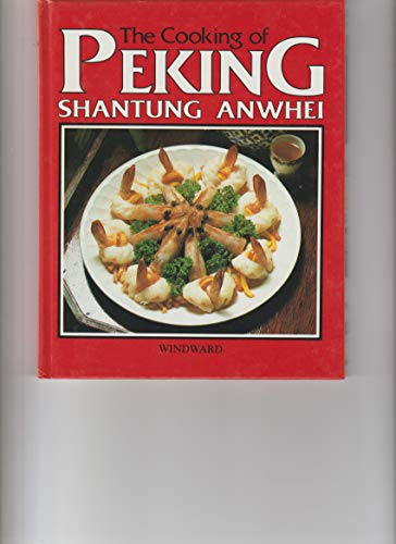 Beispielbild fr Cooking of Peking zum Verkauf von WorldofBooks