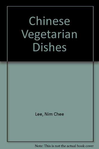 Beispielbild fr Chinese Vegetarian Dishes zum Verkauf von WorldofBooks