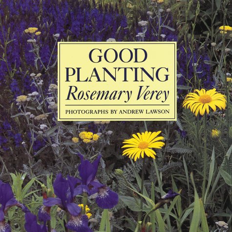 Good Planting - Verey, Rosemary