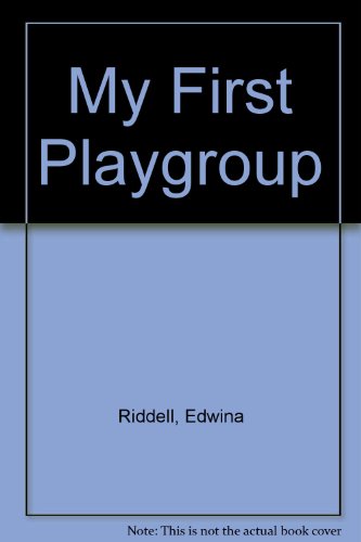 Beispielbild fr My First Playgroup zum Verkauf von AwesomeBooks