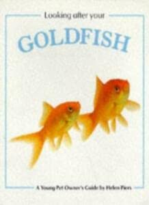 Stock image for Looking After Your Goldfish (Looking After Your Pet) for sale by AwesomeBooks