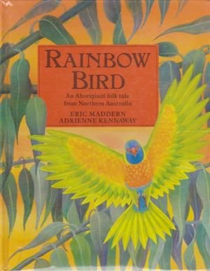 Stock image for Rainbow Bird for sale by Greener Books
