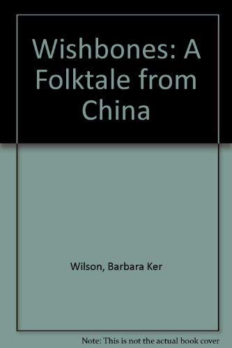 9780711208070: Wishbones: A Folktale from China