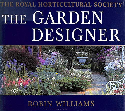 The Garden Designer. Written and illustrated by Robin Williams.