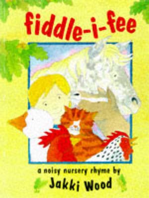 Stock image for Fiddle-I-Fee for sale by WorldofBooks