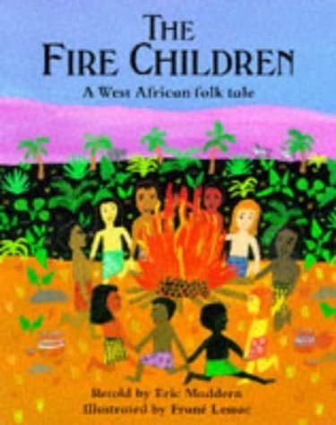 Stock image for The Fire Children for sale by WorldofBooks