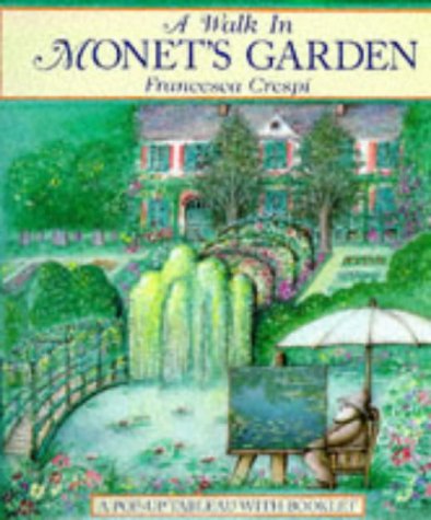 9780711209619: A Walk in Monet's Garden