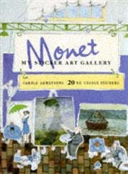 Stock image for My Sticker Art Gallery: Monet for sale by More Than Words
