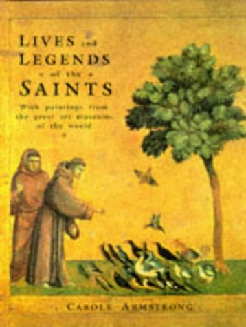 Beispielbild fr Lives and Legends of the Saints zum Verkauf von Wonder Book