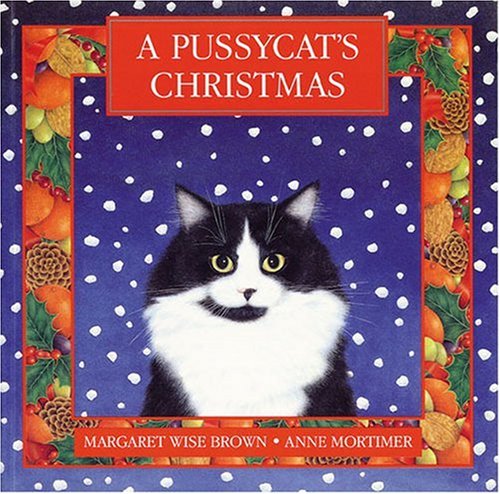 A Pussycat's Christmas (9780711209794) by Margaret-wise-brown