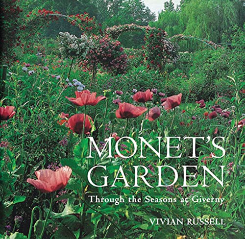 Beispielbild fr Monet's Garden: Through the Seasons at Giverny zum Verkauf von SecondSale