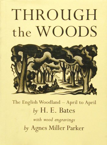 Stock image for Through the Woods: The English Woodland - April to April for sale by ThriftBooks-Atlanta