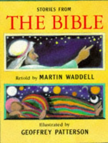 Stories from the Bible (9780711210400) by Waddell, Martin