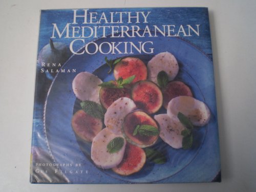Stock image for Healthy Mediterranean Cooking: Vol 1 (Healthy cooking series) for sale by WorldofBooks
