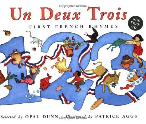 Stock image for Un, Deux, Trois: First French Rhymes for sale by Shalimar Books