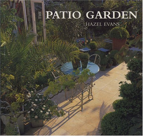 9780711210912: The Patio Garden (Garden Bookshelf S.)