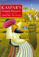 Stock image for Kaspar's Greatest Discovery for sale by GF Books, Inc.