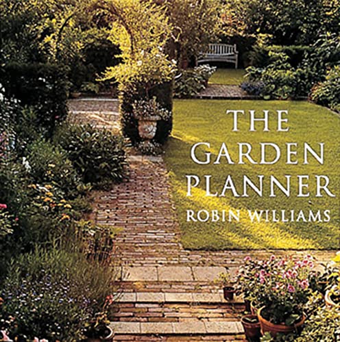 The Garden Planner - Williams, Robin