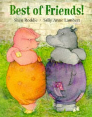 Stock image for Best of Friends! for sale by Bookmonger.Ltd