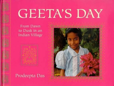 Beispielbild fr Geeta's Day: From Dawn to Dusk in an Indian Village zum Verkauf von WorldofBooks