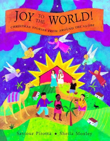 Beispielbild fr Joy to the World: Christmas Stories from Around the Globe zum Verkauf von WorldofBooks