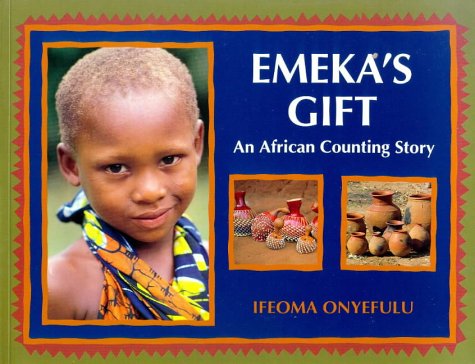 Beispielbild fr Emekas Gift: An African Counting Story zum Verkauf von Reuseabook