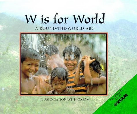 Stock image for W is for world: A round-the-world ABC for sale by SecondSale