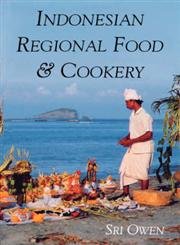 Beispielbild fr Indonesian Regional Food & Cookery zum Verkauf von WorldofBooks