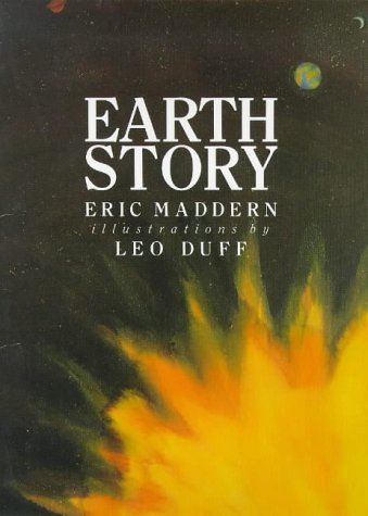 Beispielbild fr Earth Story zum Verkauf von WorldofBooks